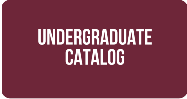 Click Link to go to Undergraduate Catalog